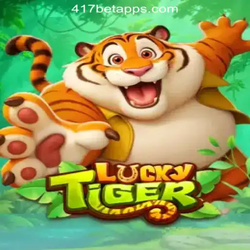 Exploring the Excitement of LuckyTiger at 417bet Melhor Cassino Online Brasil