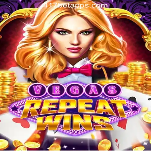 Exploring the Thrills of VegasRepeatWins at 417bet: Brazil's Premier Online Casino